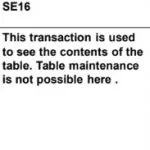 What is the difference between se11, SE16, and SE16N